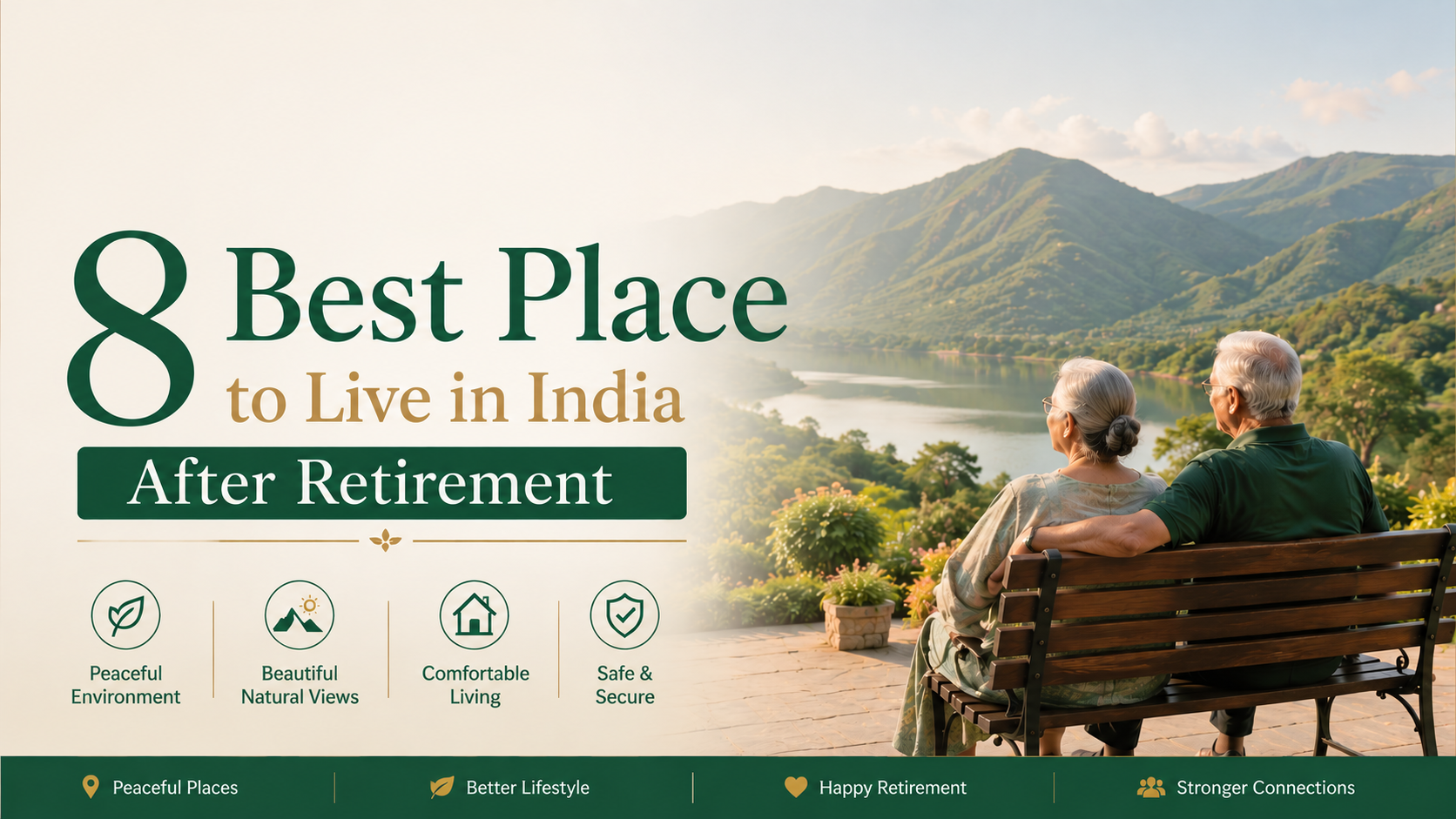 8 Best Place to Live in India After Retirement